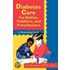 Diabetes Care for Babies, Toddlers, and Preschoolers