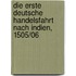 Die Erste Deutsche Handelsfahrt Nach Indien, 1505/06