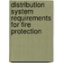 Distribution System Requirements for Fire Protection
