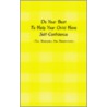 Do Your Best To Help Your Child Have Self-Confidence door Denise Mallos