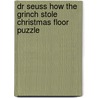 Dr Seuss How The Grinch Stole Christmas Floor Puzzle door Onbekend