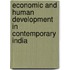 Economic and Human Development in Contemporary India
