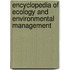 Encyclopedia of Ecology and Environmental Management