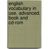 English Vocabulary In Use. Advanced. Book And Cd-rom door Onbekend