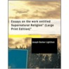 Essays on the Work Entitled Supernatural Religion" " door Joseph Barber Lightfoot