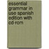 Essential Grammar In Use Spanish Edition With Cd-Rom