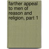 Farther Appeal to Men of Reason and Religion, Part 1 door John Wesley
