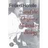 Felix D'Herelle And The Origins Of Molecular Biology by William C. Summers