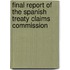 Final Report Of The Spanish Treaty Claims Commission