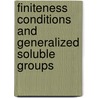 Finiteness Conditions and Generalized Soluble Groups door Derek John Scott Robinson