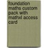 Foundation Maths Custom Pack With Mathxl Access Card