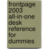 Frontpage 2003 All-In-One Desk Reference For Dummies door John Paul Mueller