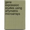 Gene Expression Studies Using Affymetrix Microarrays door Willem Talloen
