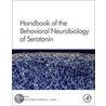 Handbook Of The Behavioral Neurobiology Of Serotonin door Christian P. Muller