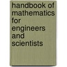 Handbook of Mathematics for Engineers and Scientists door Polyanin D. Polyanin