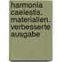 Harmonia Caelestis. Materialien. Verbesserte Ausgabe