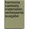 Harmonia Caelestis. Materialien. Verbesserte Ausgabe door Péter Esterházy
