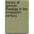 History Of German Theology In The Nineteenth Century