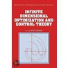 Infinite Dimensional Optimization And Control Theory by Hector O. Fattorini