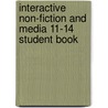 Interactive Non-Fiction And Media 11-14 Student Book door Geoff Barton