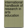 International Handbook of Research in Arts Education door Onbekend