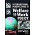International Perspectives On Welfare To Work Policy