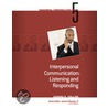 Interpersonal Communication Listening and Responding door James O'Rourke