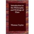 Introduction To The Philosophy And Writings Of Plato