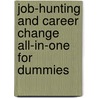 Job-Hunting And Career Change All-In-One For Dummies by Rob Yeung