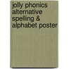 Jolly Phonics Alternative Spelling & Alphabet Poster door Sue Lloyd