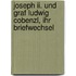 Joseph Ii. Und Graf Ludwig Cobenzl, Ihr Briefwechsel