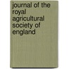 Journal Of The Royal Agricultural Society Of England door Onbekend