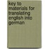 Key to Materials for Translating English Into German