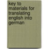 Key to Materials for Translating English Into German door Emil Otto