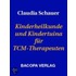 Kinderheilkunde Und Kindertuina Für Tcm-therapeuten