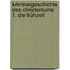 Kriminalgeschichte des Christentums 1. Die Frühzeit