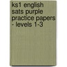 Ks1 English Sats Purple Practice Papers - Levels 1-3 door Richards Parsons