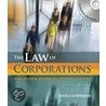Law of Corporations and Other Business Organizations by Angela Schneeman