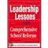 Leadership Lessons From Comprehensive School Reforms
