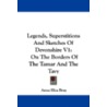 Legends, Superstitions and Sketches of Devonshire V1 door Anna Eliza Kempe Stothard Bray