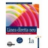 Linea Diretta Neu 1 A. Lehr- Und Arbeitsbuch. Mit Cd door Onbekend