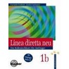 Linea Diretta Neu 1 B. Lehr- Und Arbeitsbuch. Mit Cd door Onbekend