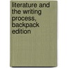 Literature And The Writing Process, Backpack Edition door Susan X. Day