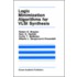 Logic Minimization Algorithms For The Vlsi Synthesis