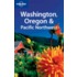Lonely Planet Washington Oregon & Pacific North West