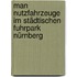 Man Nutzfahrzeuge Im Städtischen Fuhrpark Nürnberg