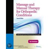 Massage and Manual Therapy for Orthopedic Conditions door Thomas Hendrickson
