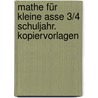 Mathe für kleine Asse 3/4 Schuljahr. Kopiervorlagen by Friedhelm Käpnick