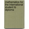 Mathematics For The International Student Ib Diploma door Michael Haese