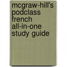 Mcgraw-Hill's Podclass French All-In-One Study Guide door Alex Chapin